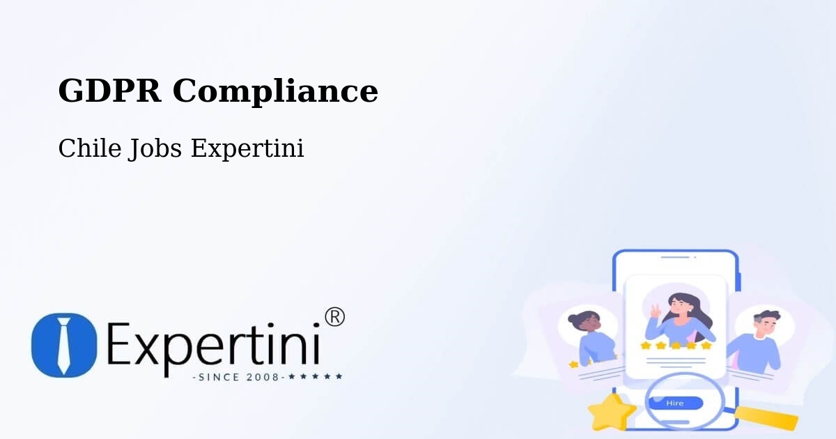 EU GDPR Compliance Statement – Putre - Chile Jobs Expertini